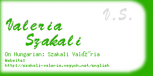 valeria szakali business card